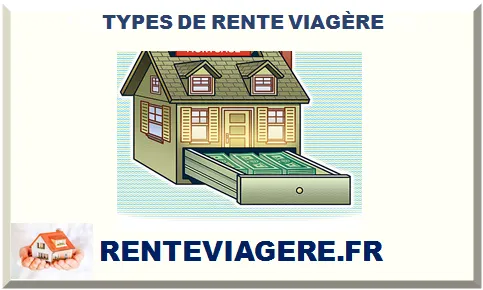 TYPES DE RENTE VIAGÈRE